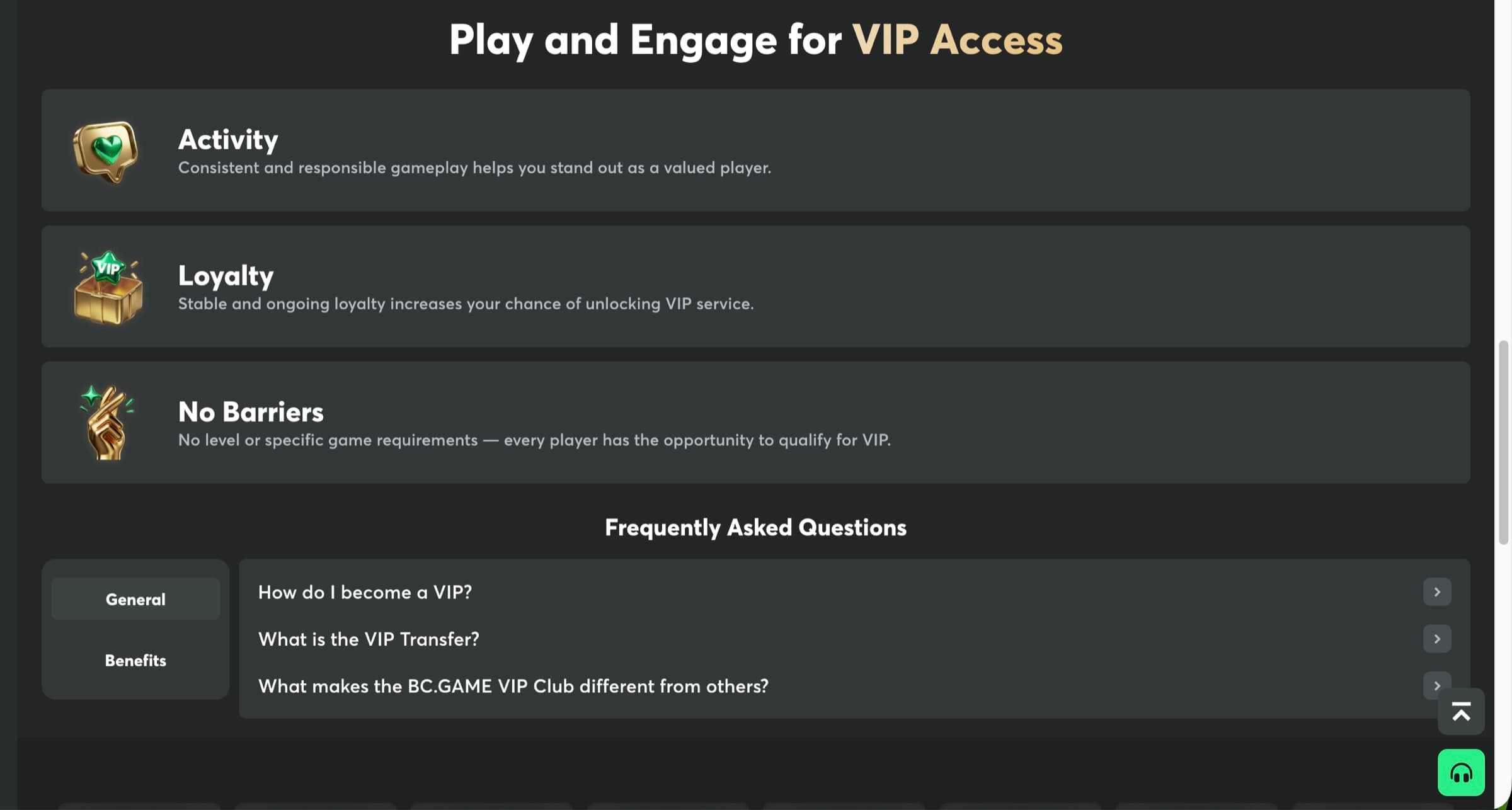 Play and Engage for VIP Access — Activity (consistent and responsible gameplay), Loyalty (stable and ongoing loyalty), No Barriers (every player has the opportunity to qualify) plus FAQ accordion (How do I become a VIP / What is the VIP Transfer / What makes the BC.GAME VIP Club different from others)