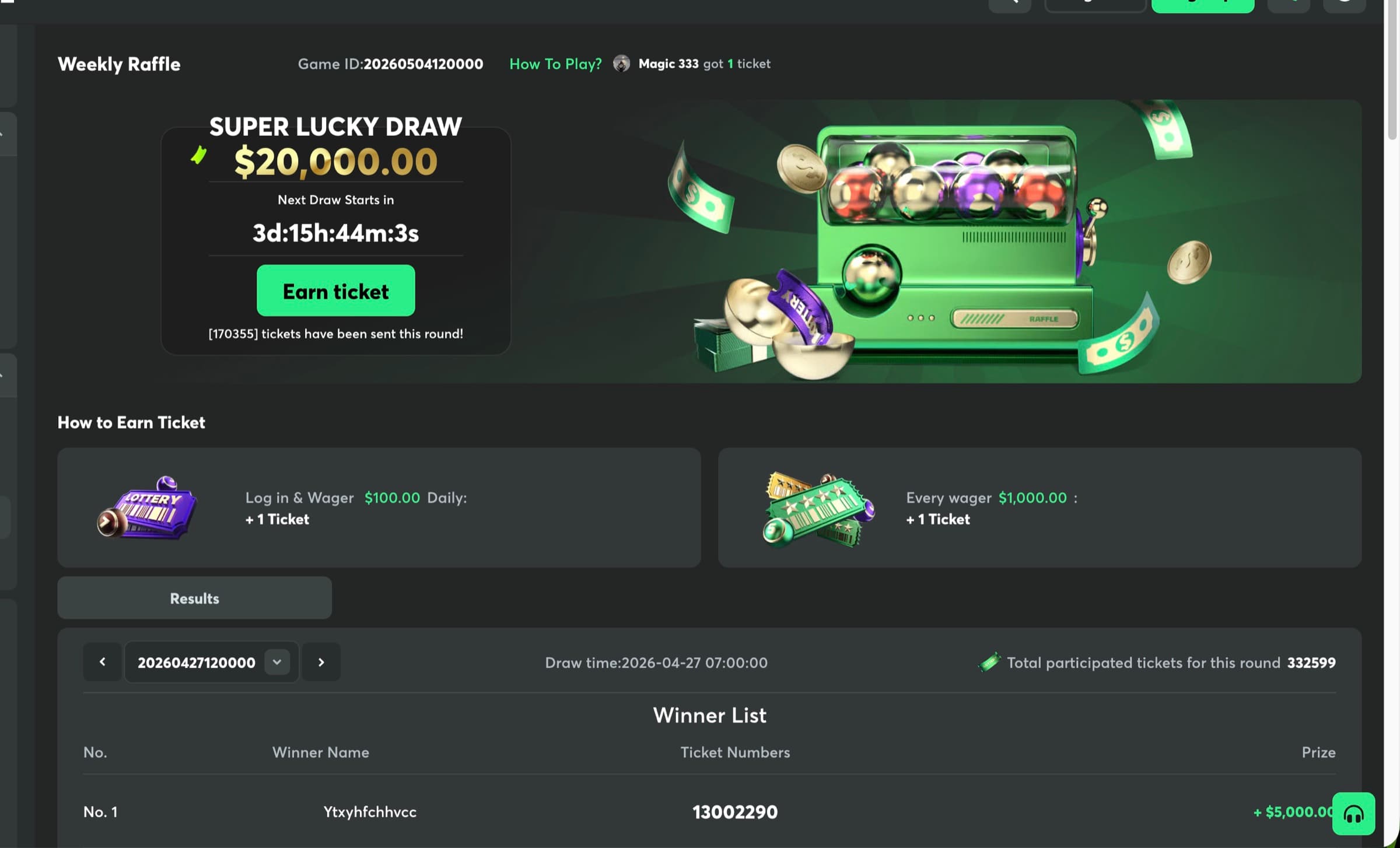 Weekly Raffle — Super Lucky Draw $20,000.00 prize pool, 3d 15h 44m 3s clock, How to Earn Ticket panel (login + wager $100 daily = +1 ticket; every wager $1,000 = +1 ticket), 170,535 tickets issued, public Winner List with ticket numbers and prizes