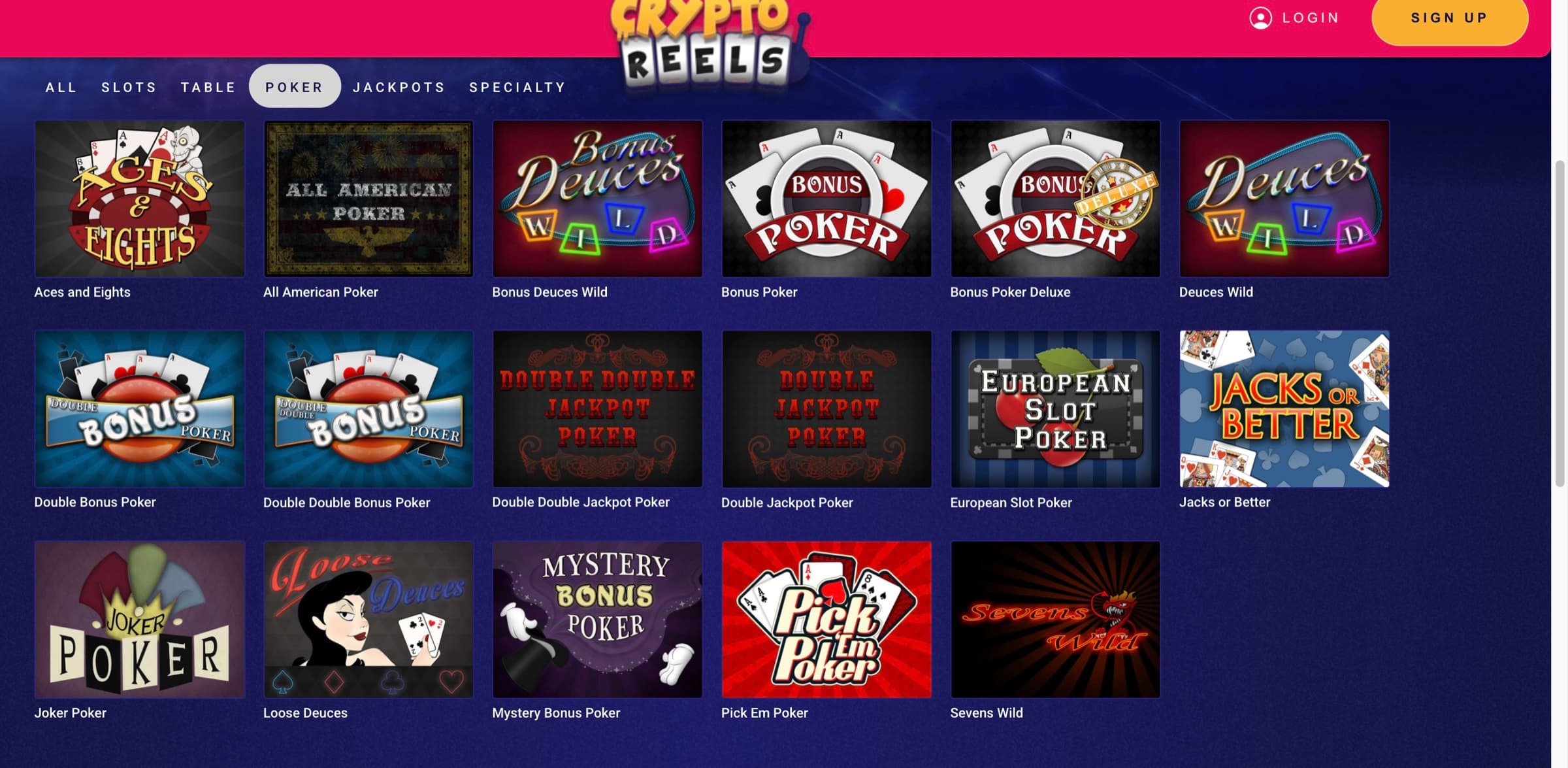 Video poker lobby — Aces and Eights, All American Poker, Bonus Deuces Wild, Bonus Poker, Bonus Poker Deluxe, Deuces Wild, Double Bonus Poker, Double Double Bonus Poker, Double Double Jackpot Poker, Double Jackpot Poker, European Slot Poker, Jacks or Better, Joker Poker, Loose Deuces, Mystery Bonus Poker, Pick Em Poker, Sevens Wild — 17 RTG video poker titles