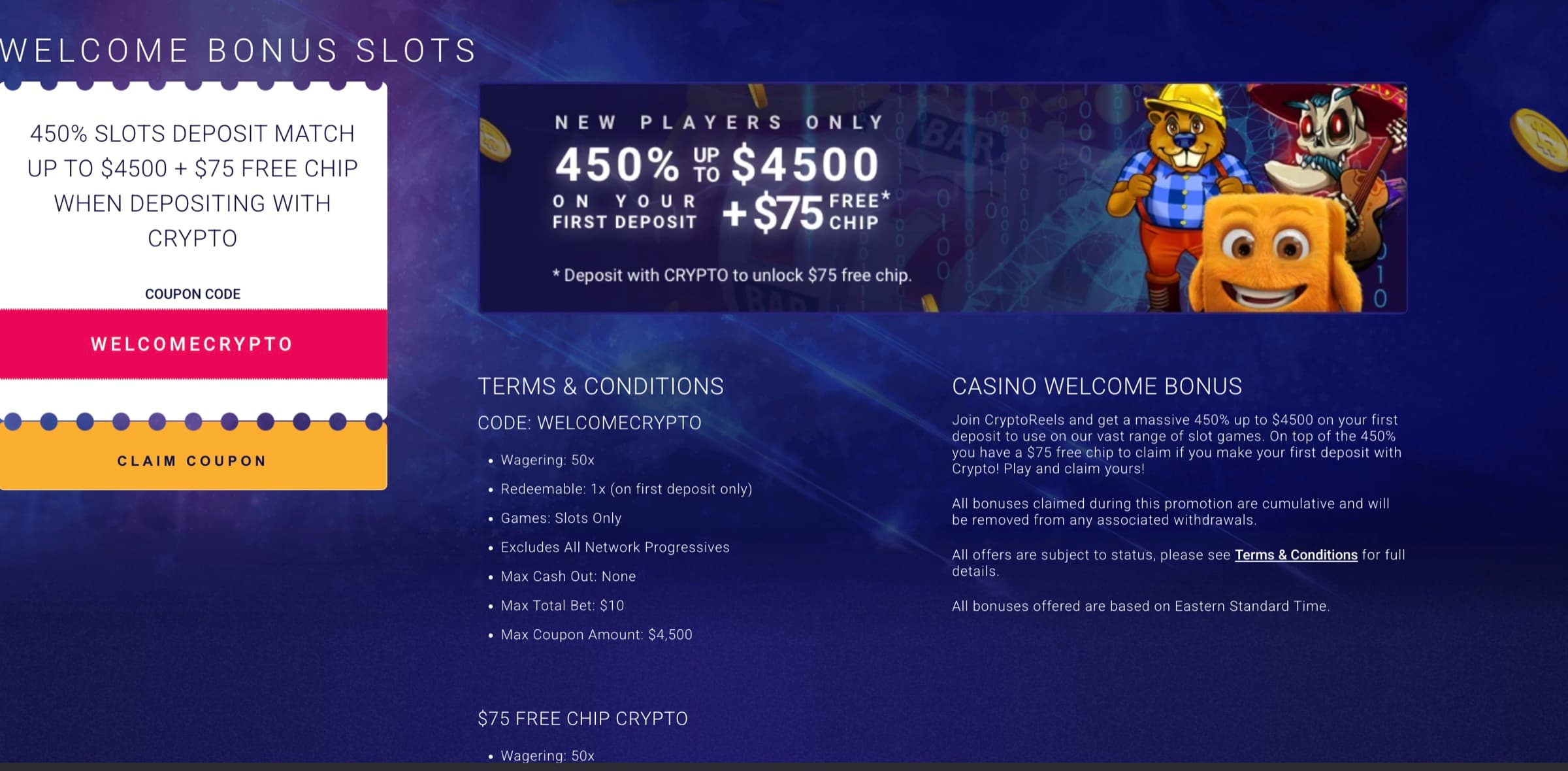 Welcome Bonus Slots detail — 450% Slots Deposit Match up to $4500 + $75 Free Chip when depositing with crypto, coupon code WELCOMECRYPTO, full T&Cs panel showing 50× wagering, slots only, network progressives excluded, $10 max bet, $4500 max coupon amount