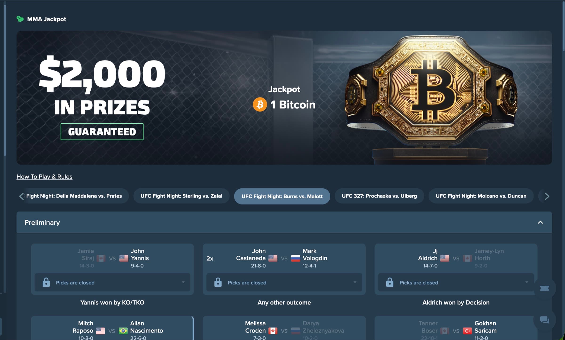 MMA Jackpot — $2,000 in prizes guaranteed plus 1 Bitcoin championship belt jackpot, UFC Fight Night card with Della Maddalena vs Prates, Sterling vs Zalal, Burns vs Moicano, UFC 327 Prochazka vs Ulberg, Moicano vs Duncan, preliminary fight picks