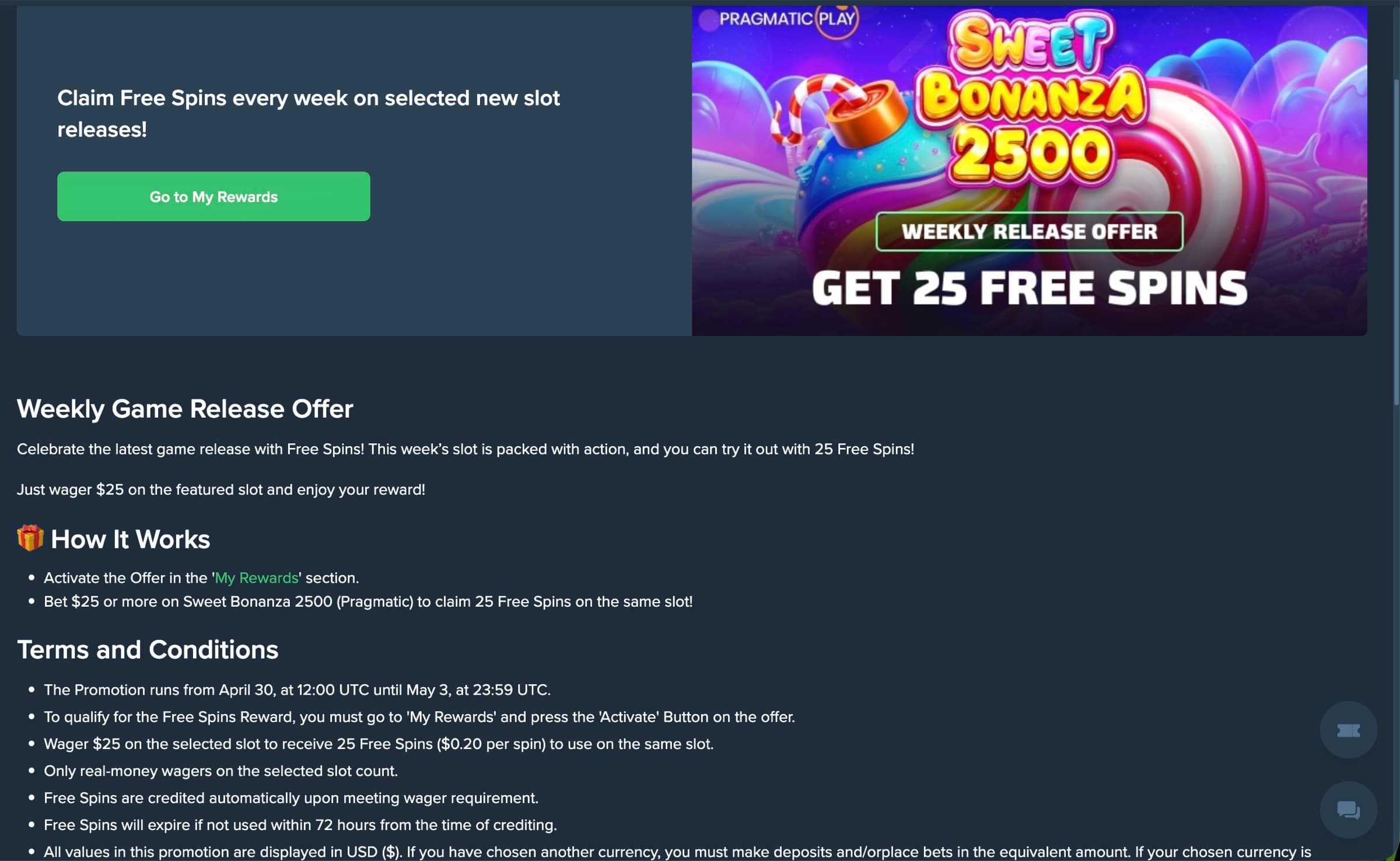 Sweet Bonanza 2500 weekly release detail — Get 25 Free Spins, wager $25 on featured slot to claim, runs Apr 30 12:00 UTC until May 3 23:59 UTC, $25 wager threshold with $0.20 per spin spec, 72-hour expiry from credit, Pragmatic Play branding