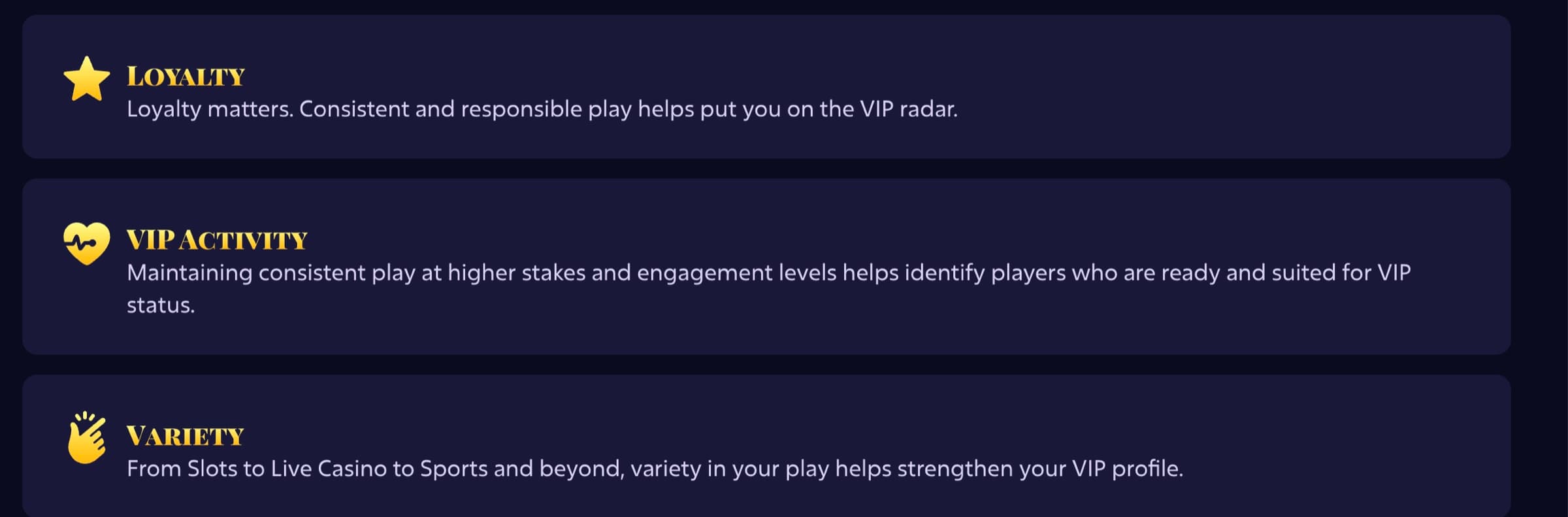 Path to VIP criteria — Loyalty, VIP Activity, Variety