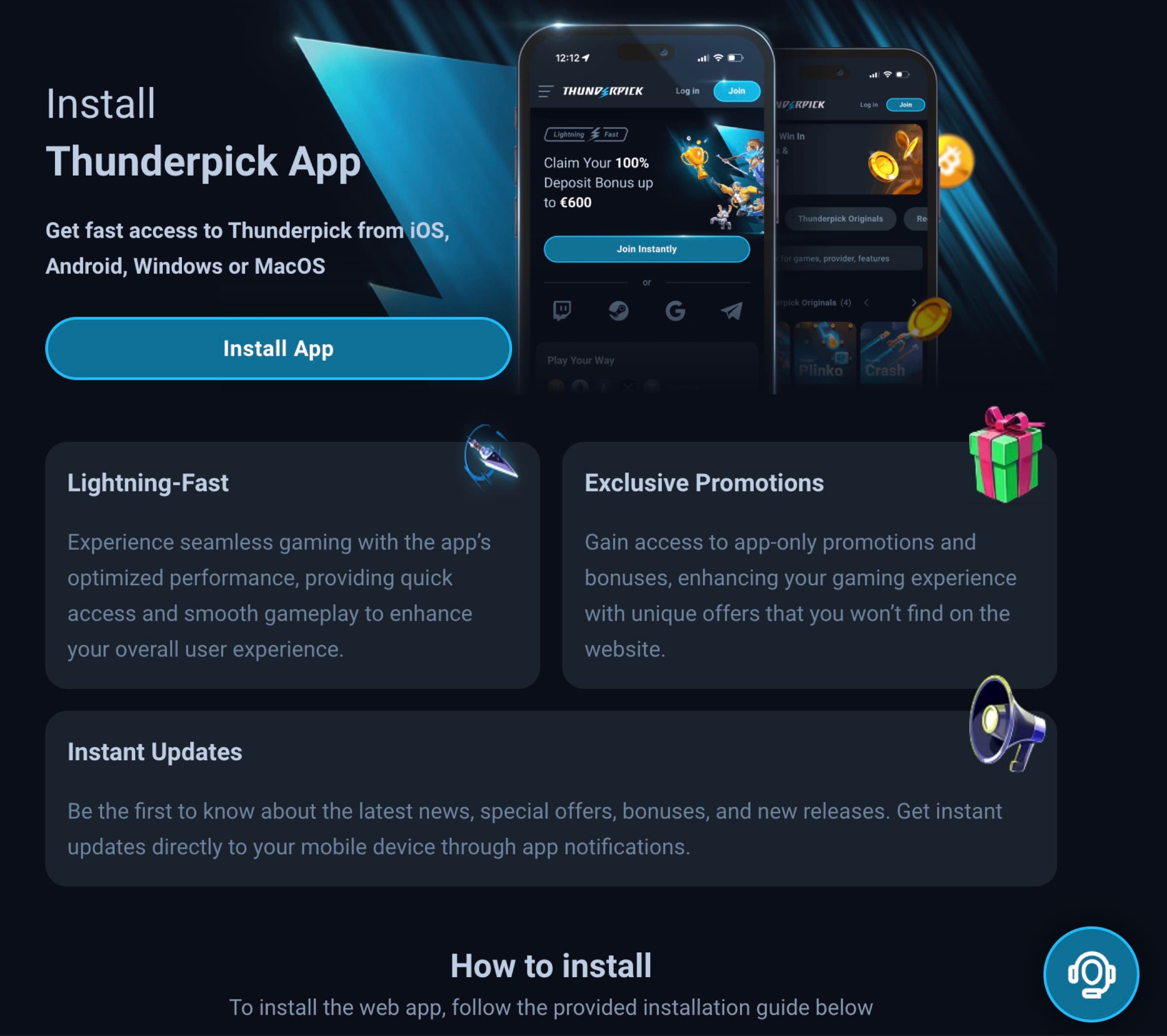 Thunderpick App install page with iOS/Android/Windows/MacOS download options, screenshots showing the 100% up to €600 deposit bonus inside the mobile app, plus Lightning-Fast performance, Exclusive Promotions, Instant Updates feature blocks