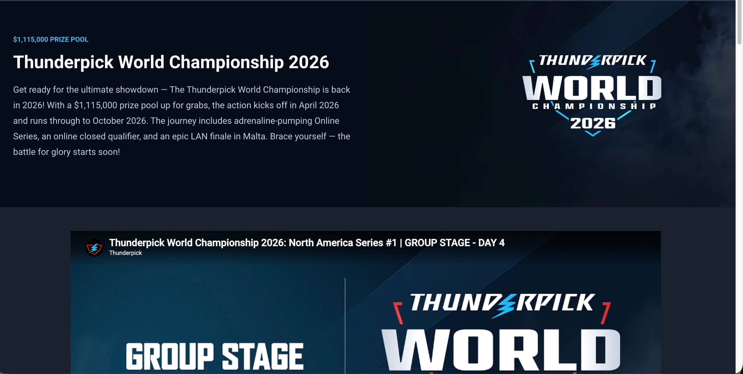 Thunderpick World Championship 2026 page header with $1,115,000 prize pool, online qualifier April 2026, LAN finals October 2026 in Malta, plus North America Series #1 Group Stage Day 4 schedule